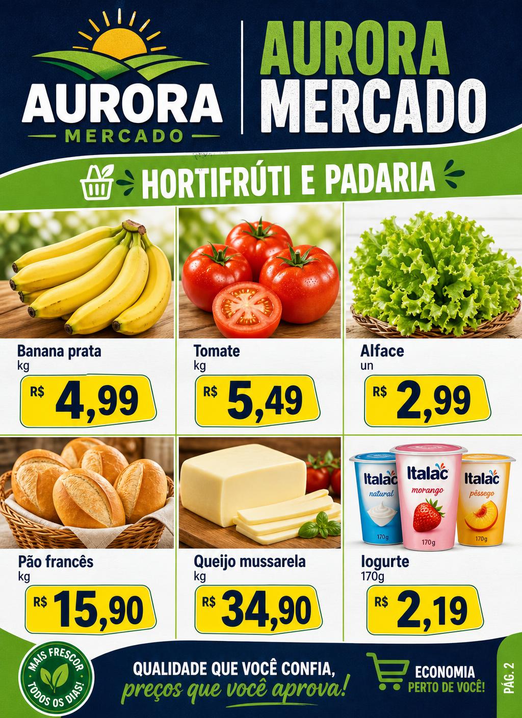 Ofertas de Hortifrúti no Aurora Mercado